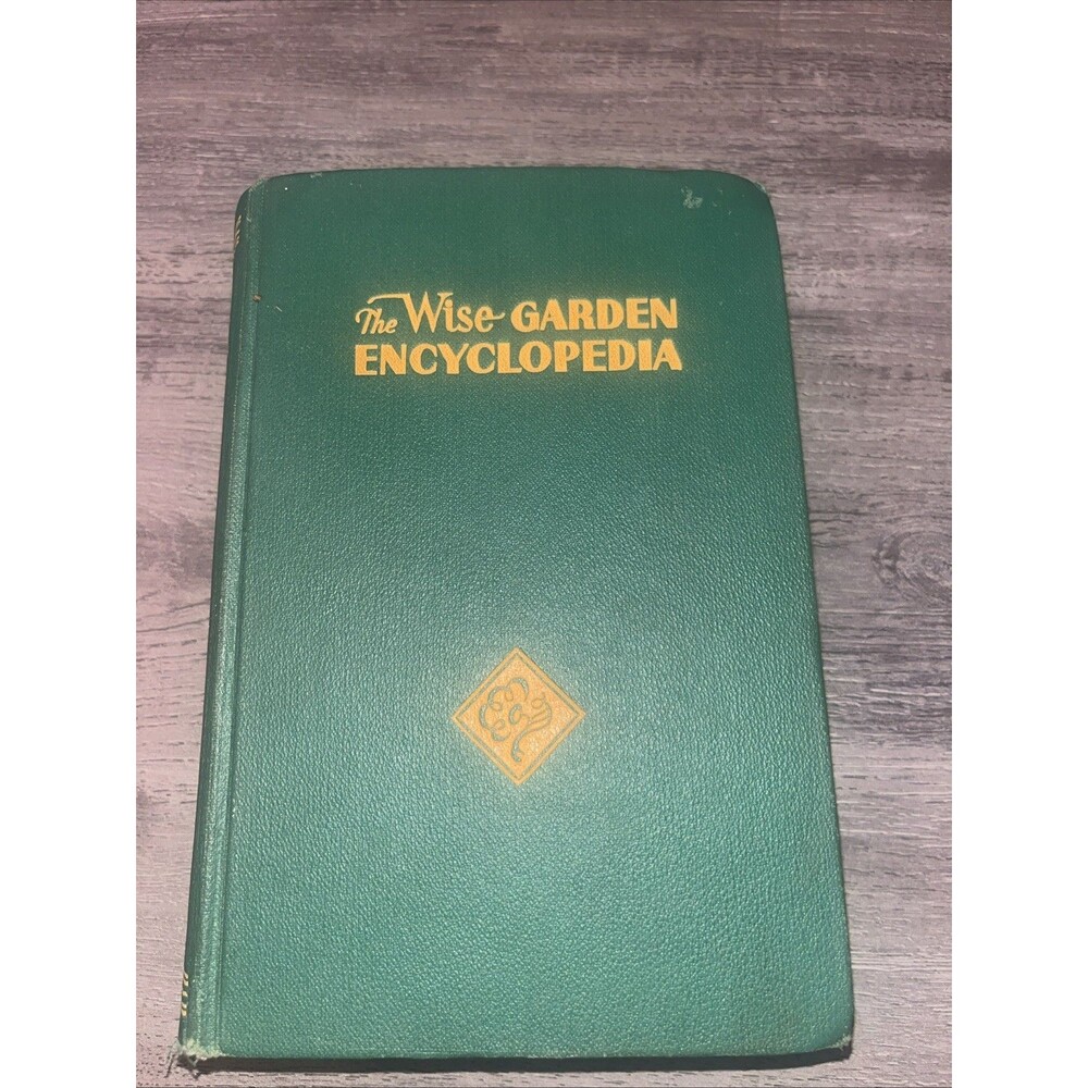 Vintage, The Wise Garden Encyclopedia 1953 Hardback E.L.D. Seymour, 1380 Page’s